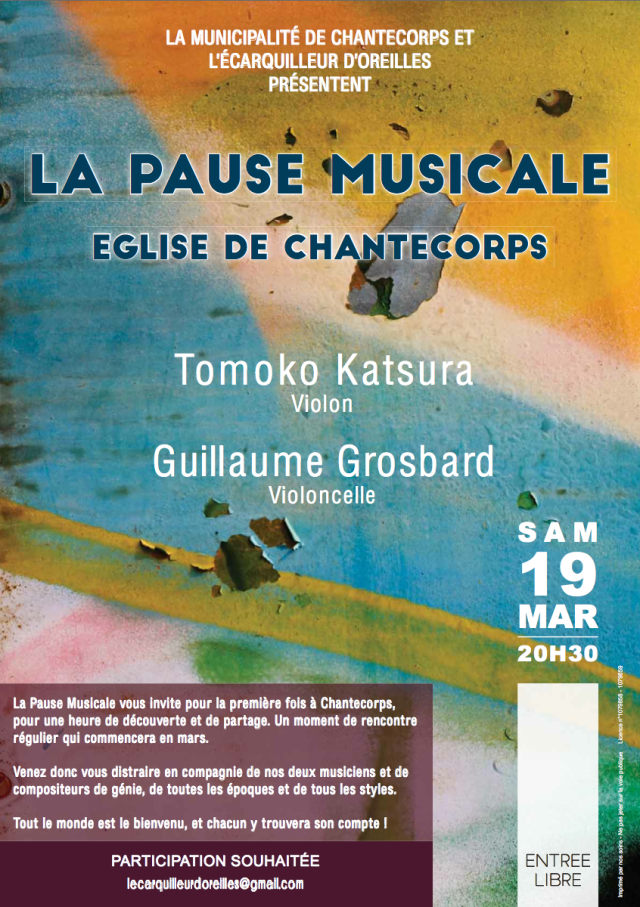 Pause Musicale à Chantecorps le samedi 19 mars 2016 à 20h30